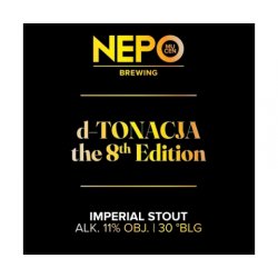 Nepomucen  D-Tonacja the 8th Edition  Imperial Stout - Browarium