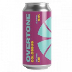 Colossus 10%  Overtone Brewing  440ml - YouDrink