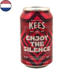 Brouwerij Kees Enjoy the Silence Brouwerij Kees Enjoy the Silence