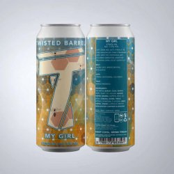 Twisted Barrel My Girl - The Hop Vault