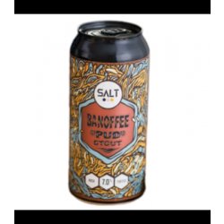 SALT Banoffee PUD Stout