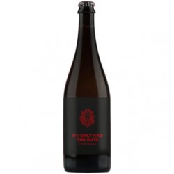 Pomona Island Brew Co. IF I ONLY HAD THE GUTS 2021