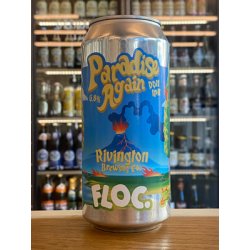 Floc x Rivington  Paradise Again  DDH IPA - Clapton Craft