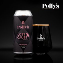 Polly’s x Lost Cause Imperial Stout 7th Birthday - ØL2GO