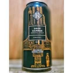 Kirkstall Brewery - Drop Hammer Bourbon Barrel Aged - Dexter & Jones