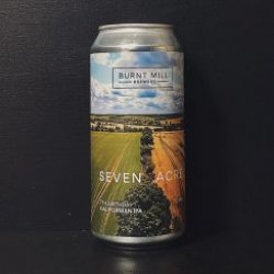 Burnt Mill Seven Acre - Brew Cavern