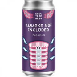 Electric Bear Brewing Co  Karaoke Not Included Pale Ale  (44cl) (Cans) - Chester Beer & Wine