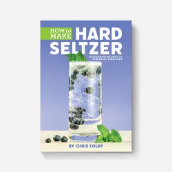 How to Make Hard Seltzer: Refreshing Recipes for Sparkling Libations - Brewers Association