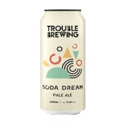 Soda Dream, Trouble - Yards & Crafts