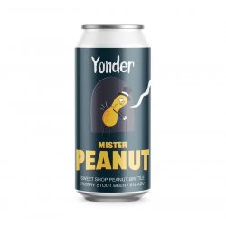 Yonder - Mr Peanut -  Sweet Shop Pastry Stout   - Hops and Hampers