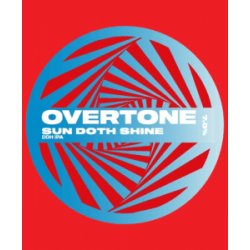 Overtone  Sun Doth Shine - Glasbanken