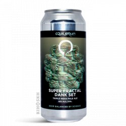 Equilibrium Super Fractal Dank Set TIPA - Kihoskh