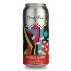 Phase Three DDH Lyrical Rampage - Beer Republic