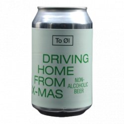 To Ol To Ol - Driving Home From X-Mas - 0.3% - 33cl - Can - La Mise en Bière