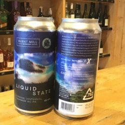 Burnt Mill  Liquid State - Bath Road Beers