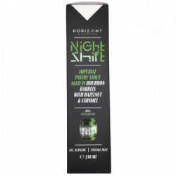 HORIZONT Brewing Night Shift Vintage 2024 - Imperial Pastry Stout Aged In Bourbon Barrels With Hazelnut & Caramel