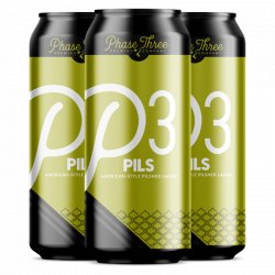 Phase Three p3 Pils - The Open Bottle