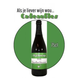 Als je liever wijn wou dan pleurt je maar op (75cl) - Brother Beer