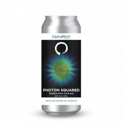 Equilibrium Brewery Photon Squared