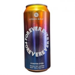 Other Half Brewing Co. Forever Ever
