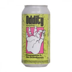 Oddity Brewing  Youngsters On Dominoes - Ales & Brews