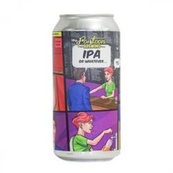 Pontoon Brewing  IPA Or Whatever - Ales & Brews