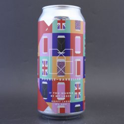 Double Barrelled - If You Wanna Be My Lager - 4% (440ml) - Ghost Whale