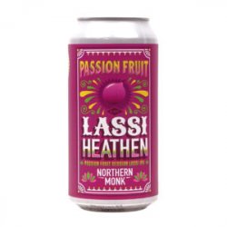 Northern Monk  Passionfruit Lassi Heathen - Ales & Brews