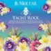 B. Nektar Yacht Rock 4pk 12oz cans 