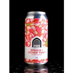 Vault City  Would I Lychee You?  Pastry Sour Litchi Goyave  5,8% - Quaff Webshop