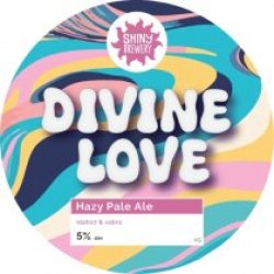 Shiny Brewery Divine Love (Cask) - Pivovar