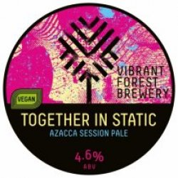 Vibrant Forest Together In Static (Keg) - Pivovar