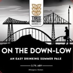 Three Brothers Brewing On The Down Low (Cask) - Pivovar