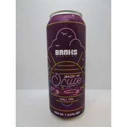 Banks Back in Drive Cali IPA 6.6% 500ml - Grape & Grain