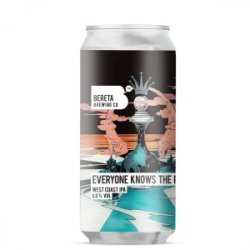 Bereta Brewing Co. Everyone Knows the Rules