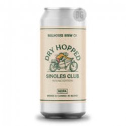 Bullhouse Dry Hopped Singles Club Mosaic Edition - Beer Guerrilla