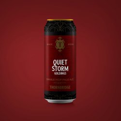 Thornbridge Quiet Storm Goldings, 5.5% Single Hopped Pale Ale - Thornbridge Brewery