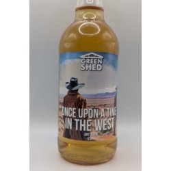 Green Shed Cider Once Upon A Time In the West Green Shed Cider Once Upon A Time In the West