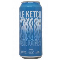 Le Ketch Capitaine Fractures - Le Ketch X Bad Bones