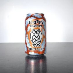 Night Shift Brewing Fluffy