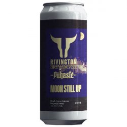 Rivington Brewing Co Moon Still Up