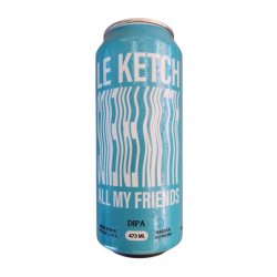 Le Ketch Capitaine AMF - Le Ketch X All My Friends