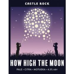 Castle Rock How High The Moon (Cask) - Pivovar