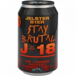 Jelster Stay Brutal J*18 Stout - Drankgigant.nl