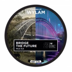 Wylam Brewery Bridge To The Future (Keg) - Pivovar