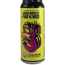 TankBusters.Co Third Birthday And Homies x Funky Fluid TankBusters.Co Third Birthday And Homies x Funky Fluid