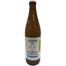 Browar Za Miastem Głębszy Oddech Browar Za Miastem Głębszy Oddech