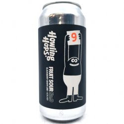 Howling Hops Fruit Sour Series No.6