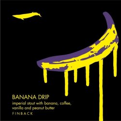 Finback  Banana Drip Imperial Stout  11.5% 473ml Can - All Good Beer