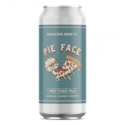 Bullhouse Brew Co Pie Face